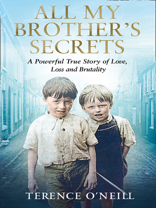 Title details for All My Brother's Secrets by Terence O'Neill - Wait list